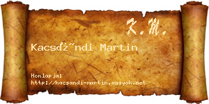 Kacsándi Martin névjegykártya